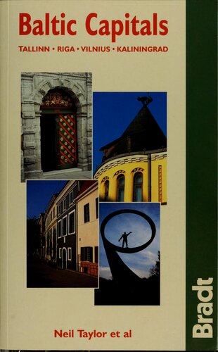 Baltic Capitals Tallinn Riga Vilnius Kaliningrad 1st Edition Neil Taylor Stephen Baister Gordon Mclachlan Chris Patrick