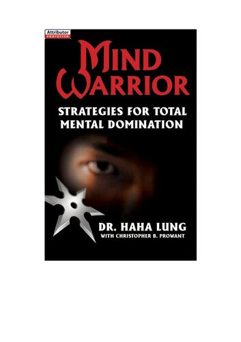 Mind Warrior Strategies For Total Mind Domination Haha Lung
