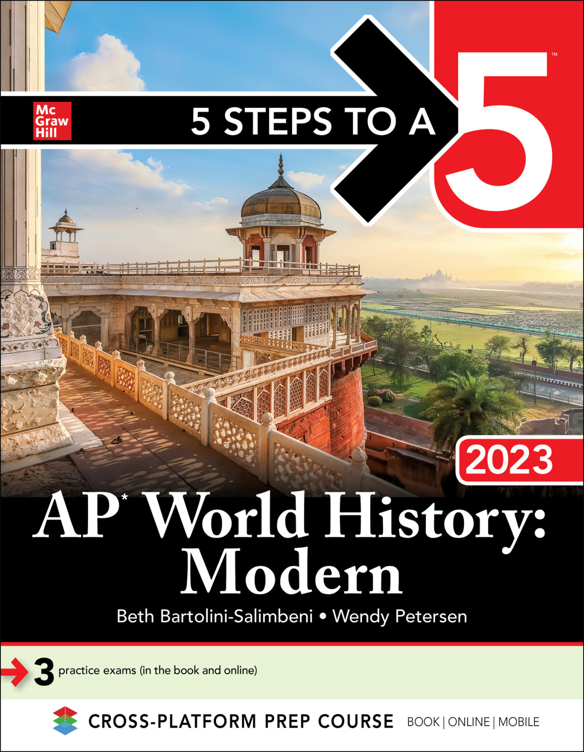 5 Steps To A 5 Ap World History Modern 2023 Beth Bartolinisalimbeni