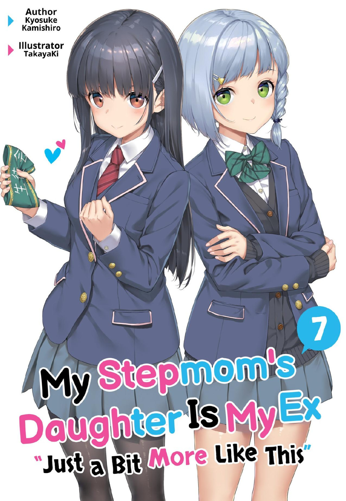 My Stepmoms Daughter Is My Ex Volume 7 Kyosuke Kamishiro
