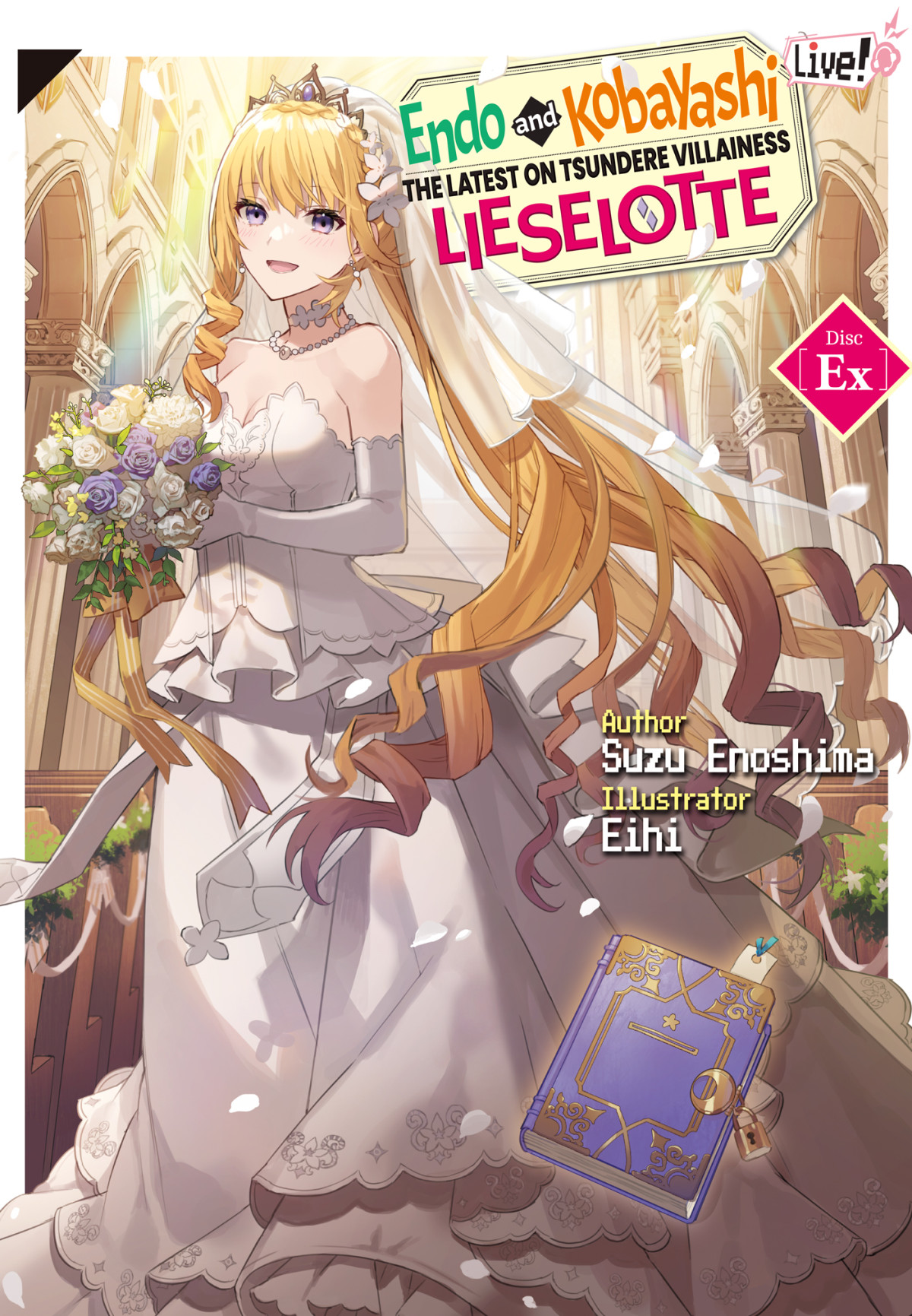 Endo And Kobayashi Live The Latest On The Tsundere Villainess Lieselotte Disc Ex Suzu Enoshima