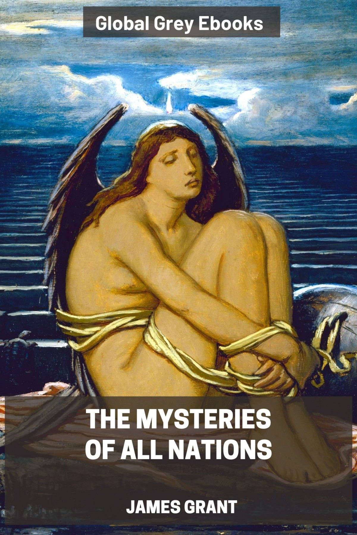 The Mysteries Of All Nations James Grant