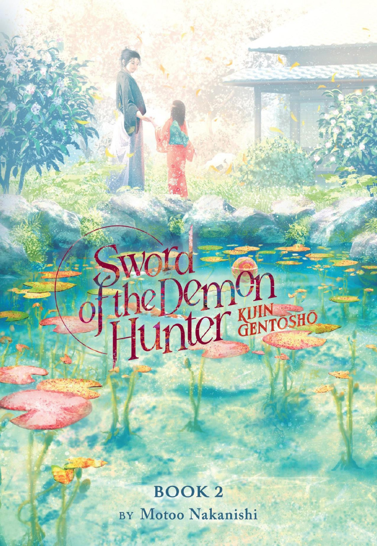 Sword Of The Demon Hunter Kijin Gentosho Light Novel Vol 2 Motoo Nakanishi