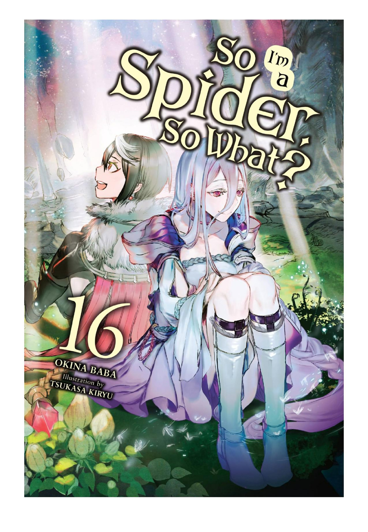 So Im A Spider So What Vol 16 Okina Baba Tsukasa Kiryu