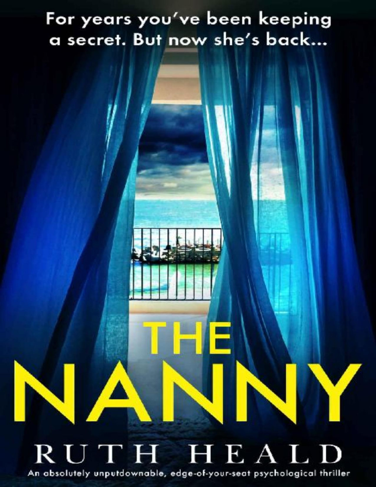 The Nanny An Absolutely Unputdownable Edgeofyourseat Psychological Thriller Ruth Heald