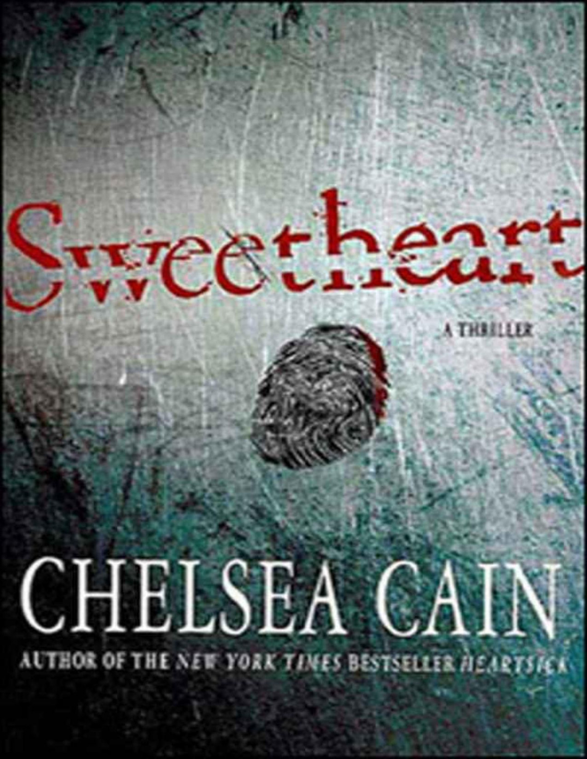 Sweetheart Chelsea Cain