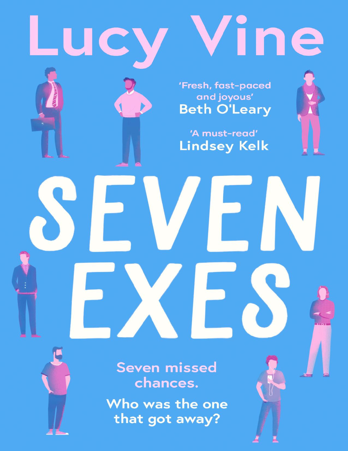 Seven Exes Made Me Laugh Out Loud Fresh Fastpaced And Joyous Beth Oleary Lucy Vine