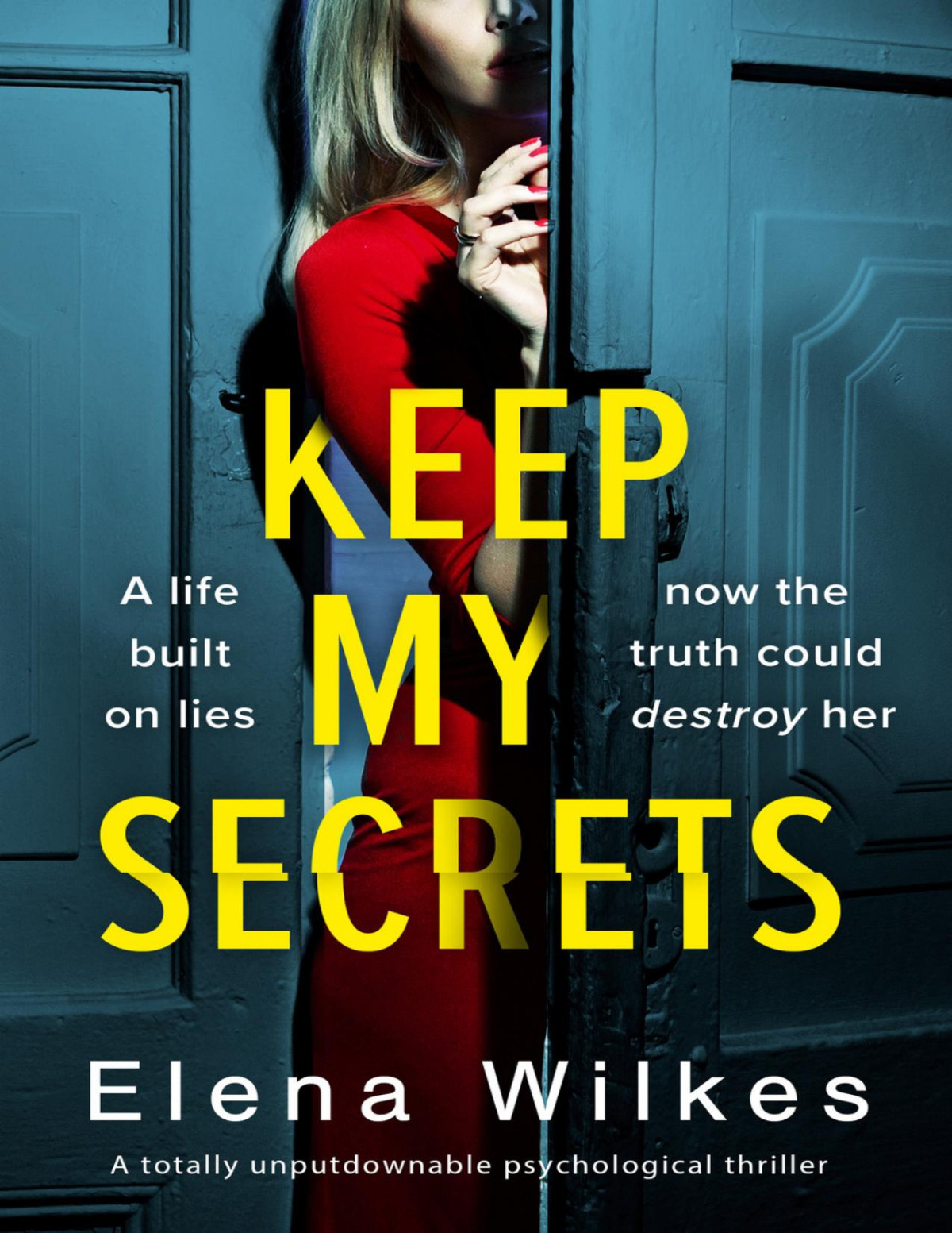 Keep My Secrets Elena Wilkes