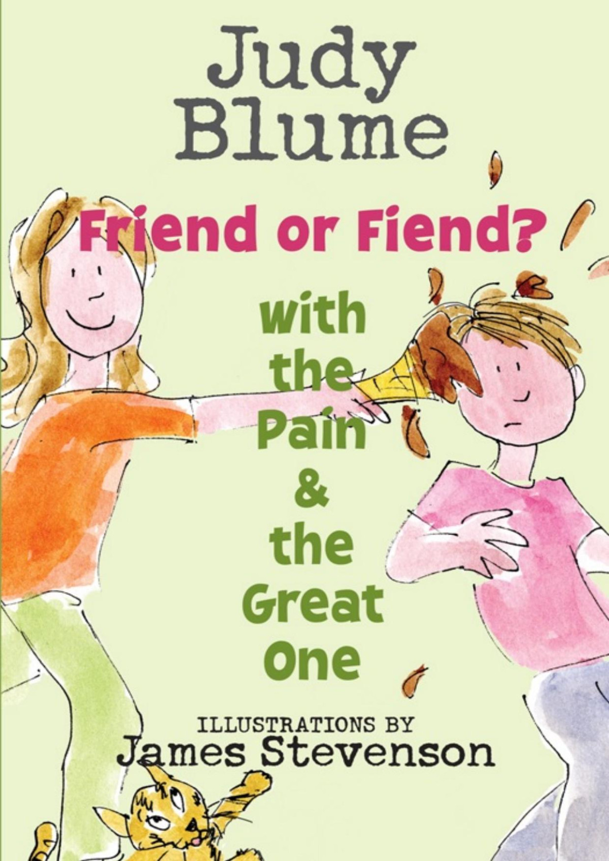 Friend Or Fiend With The Pain And The Great One Judy Blume