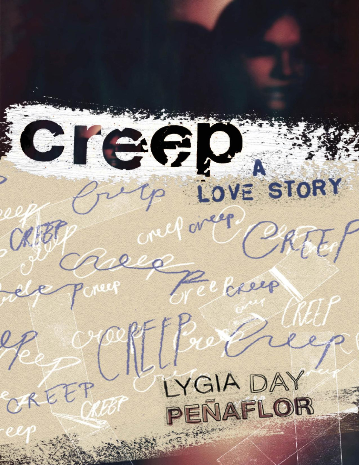 Creep A Love Story Lygia Day Peaflor