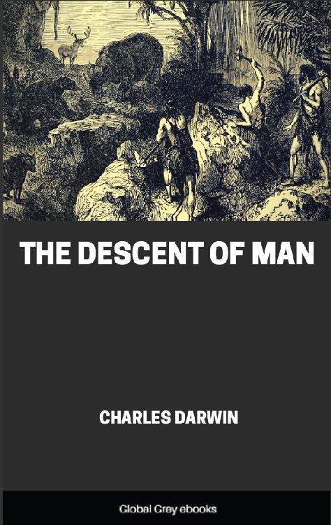 The Descent Of Man Charles Darwin