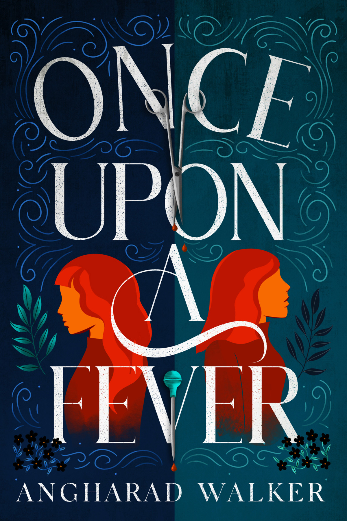 Once Upon A Fever Angharad Walker