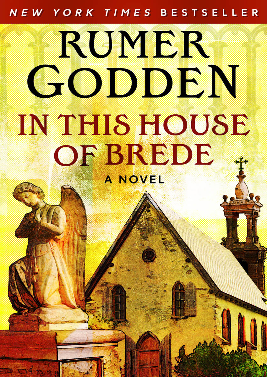 In This House Of Brede Rumer Godden