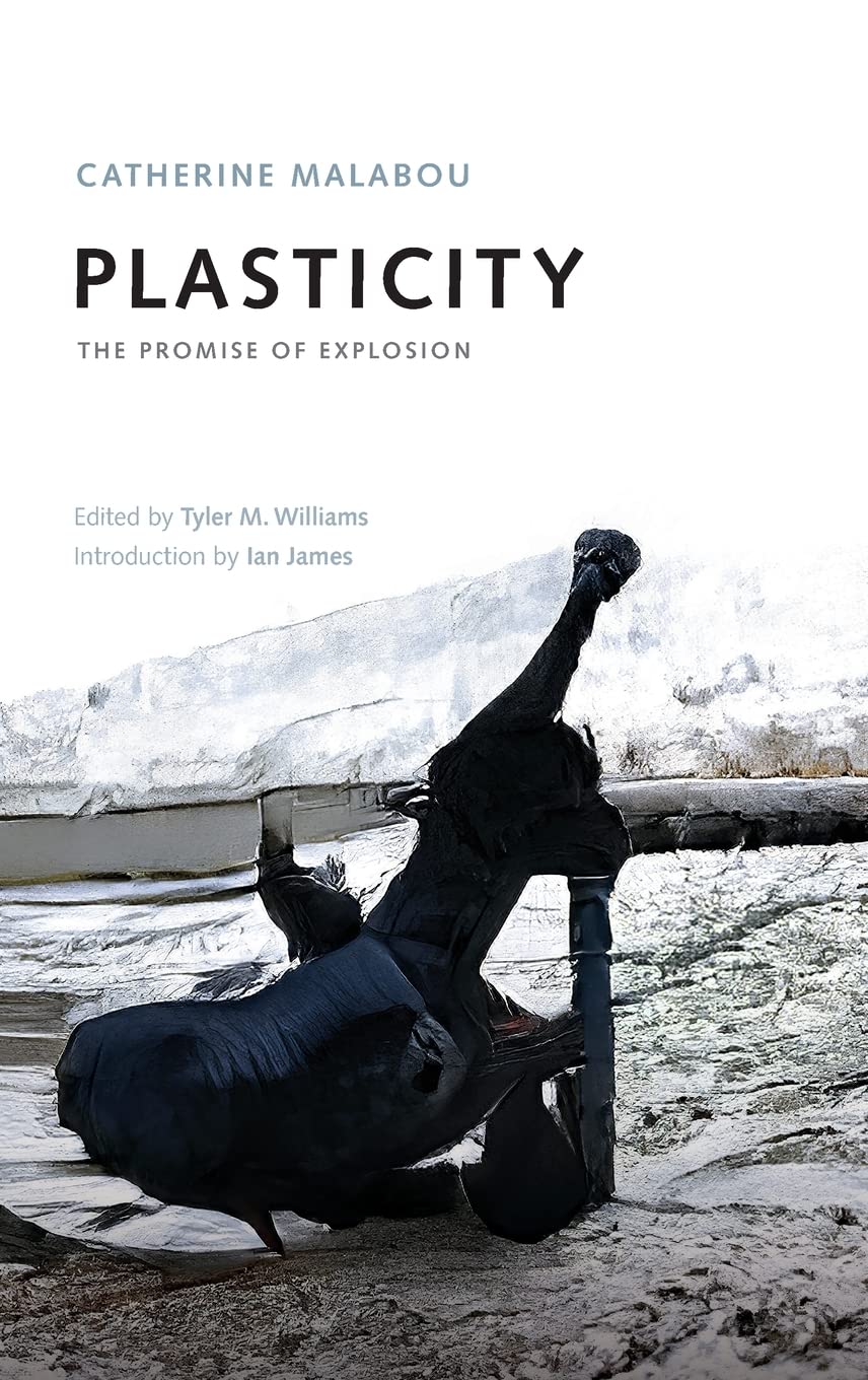 Plasticity Catherine Malabou