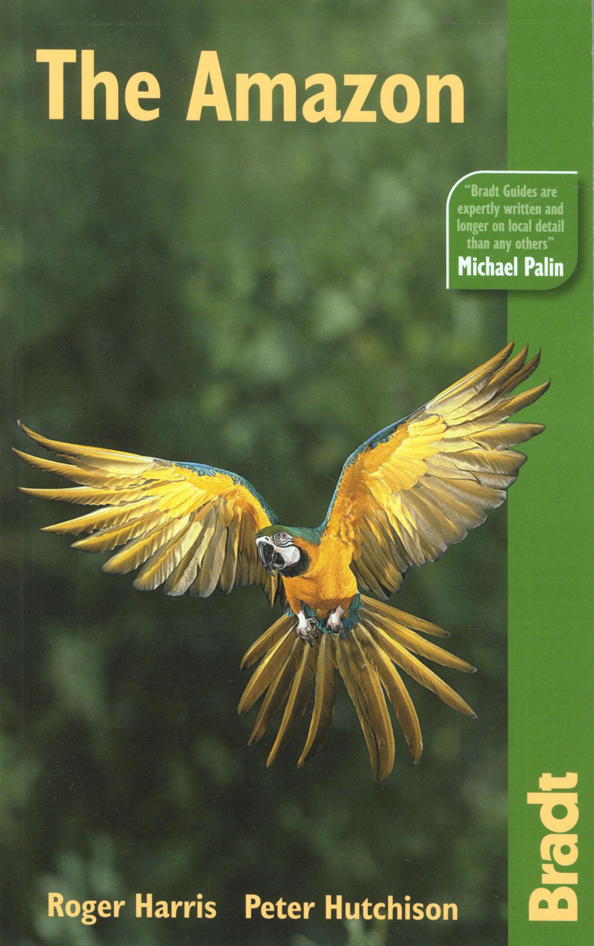 The Amazon Bradt Travel Guides 3rd Edition Peter Hutchinson