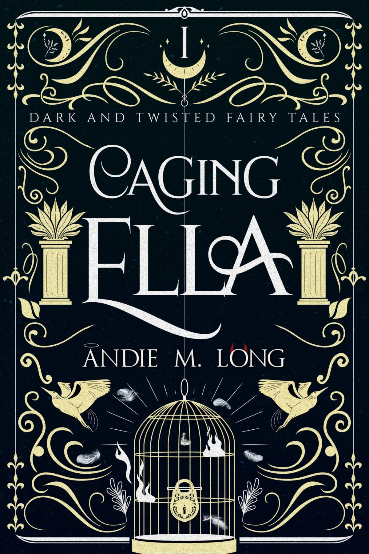 Caging Ella Andie M Long