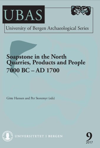 Soapstone In The North Quarries Products And People 7000 Bc Ad 1700 Gitte Hansen