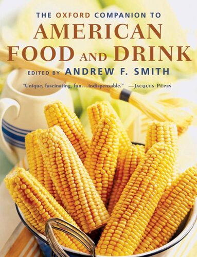 The Oxford Companion To American Food And Drink Illustrated Andrew F Smith Editor