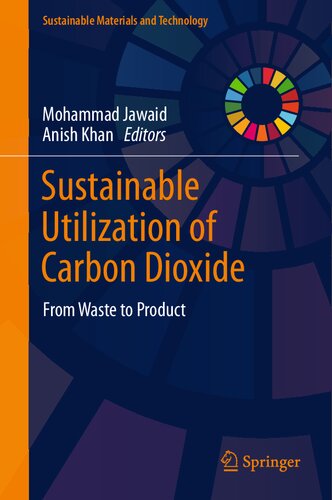 Sustainable Utilization Of Carbon Dioxide From Waste To Product Mohammad Jawaid