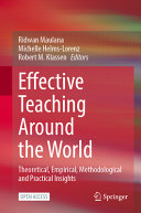 Effective Teaching Around The World Theoretical Empirical Methodological And Practical Insights Ridwan Maulana