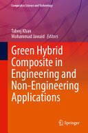 Green Hybrid Composite In Engineering And Nonengineering Applications Tabrej Khan