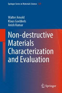 Nondestructive Materials Characterization And Evaluation Walter Arnold