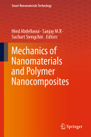 Mechanics Of Nanomaterials And Polymer Nanocomposites Hind Abdellaoui