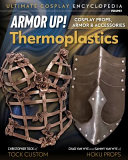 Armor Up Thermoplastics Cosplay Props Armor Accessories Chad Van Wyne
