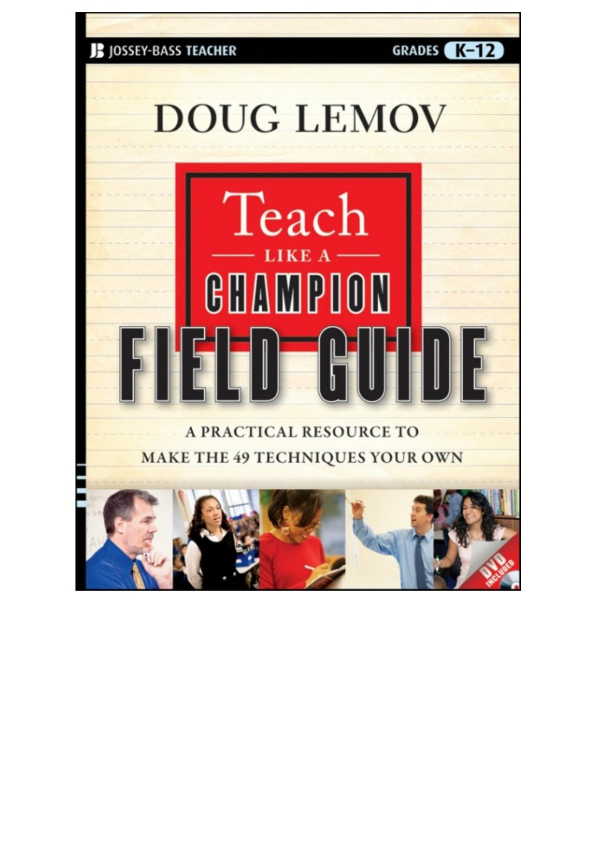 Teach Like A Champion Field Guide Doug Lemov