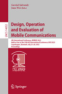 Design Operation And Evaluation Of Mobile Communications 4th International Conference Mobile 2023 Held As Part Of The 25th Hci International Conference Hcii 2023 Copenhagen Denmark July 2328 2023 Proceedings Gavriel Salvendy