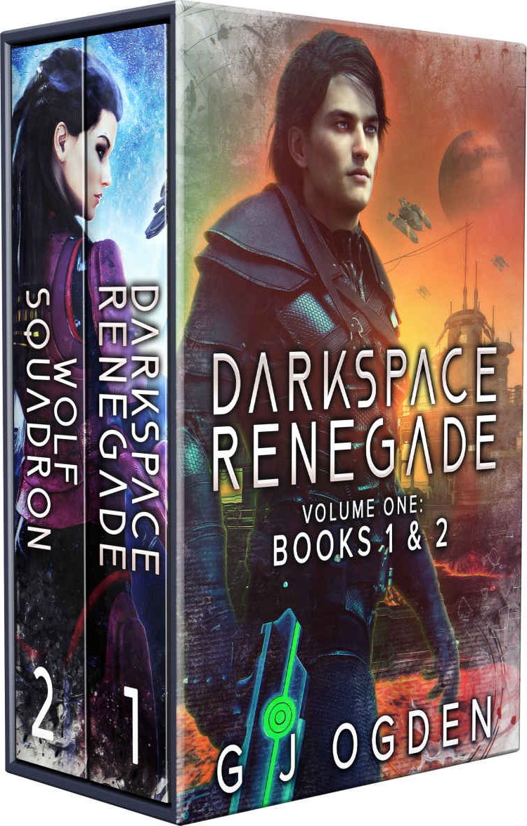 Darkspace Renegade Volume 1 Books 1 2 A Military Scifi Series G J Ogden
