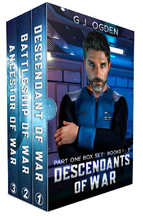Descendants Of War Books 13 A Military Space Opera Adventure G J Ogden