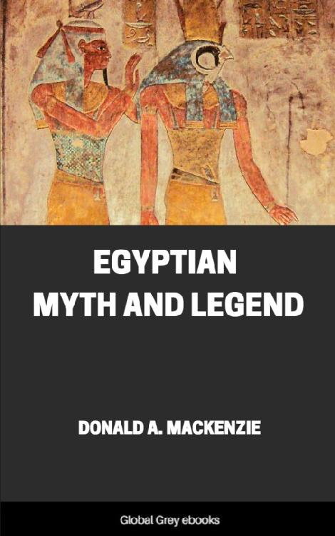 Egyptian Myth And Legend Donald Mackenzie