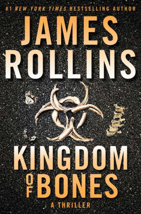 Kingdom Of Bones James Rollins