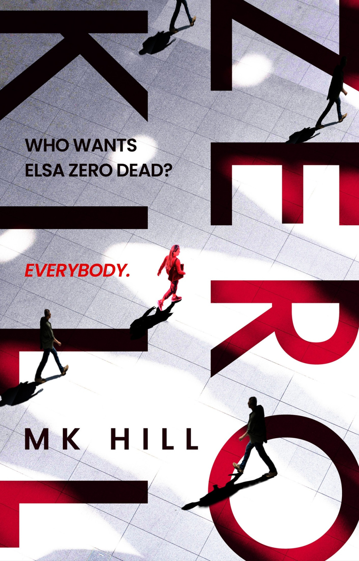Zero Kill Mk Hill