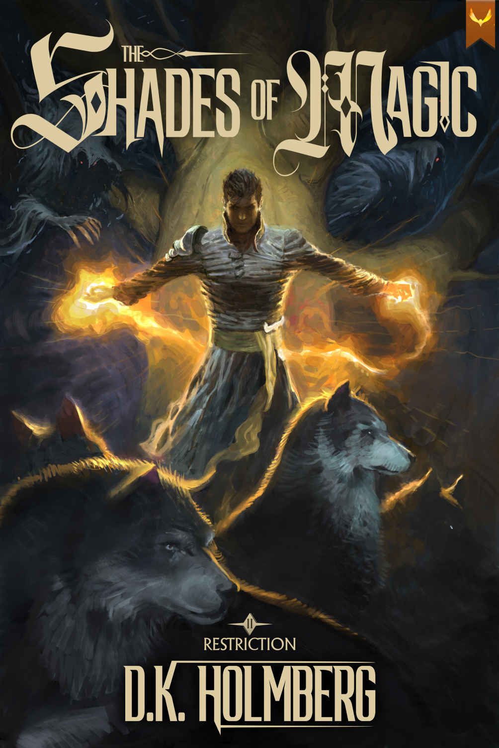 Restriction 2 Shades Of Magic A Progression Fantasy Epic Dk Holmberg