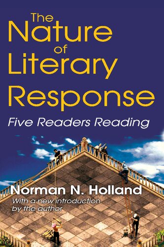 The Nature Of Literary Response Five Readers Reading 1st Edition Clark Mcphail