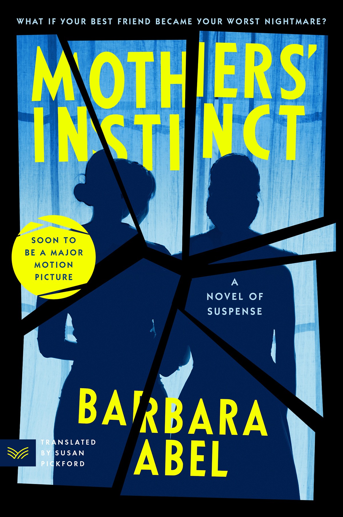 Mothers Instincta Novel Of Suspense Barbara Abel Susan Pickford Translation