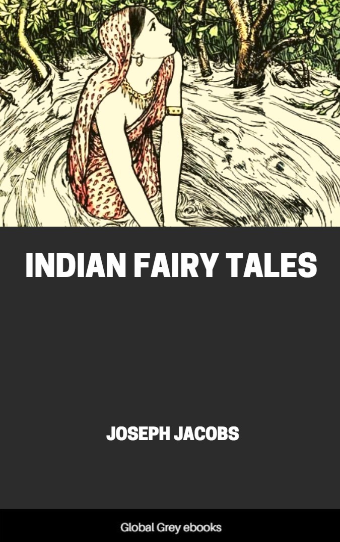 Indian Fairy Tales Joseph Jacobs