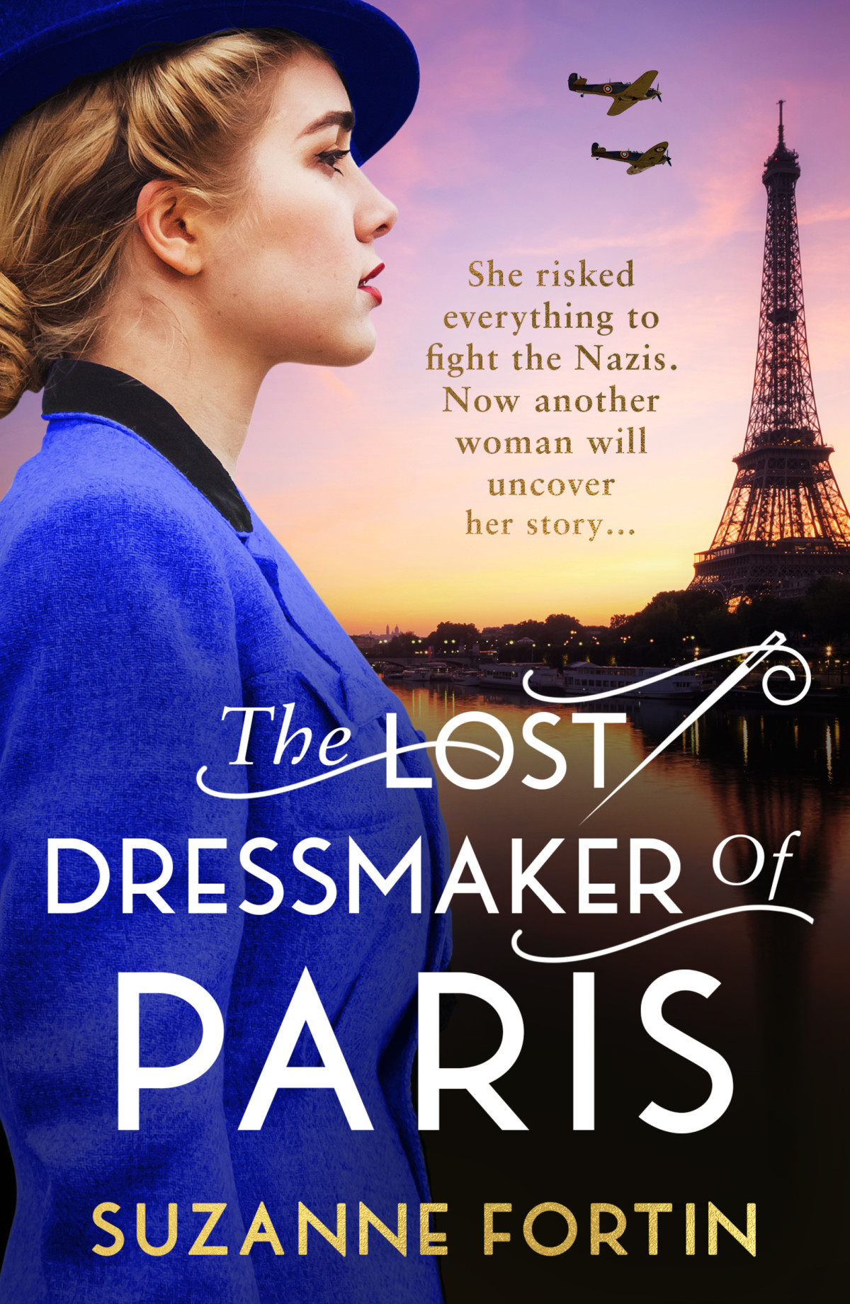The Lost Dressmaker Of Paris Suzanne Fortin