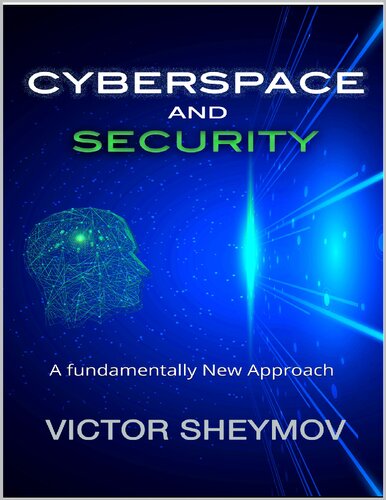 Cyberspace And Security A Fundamentally New Approach Victor Sheymov