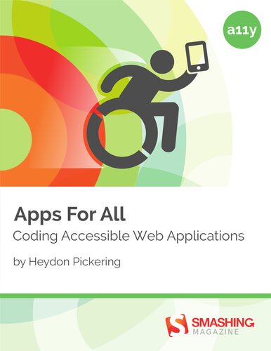 Apps For All Coding Accessible Web Applications Heydon Pickering