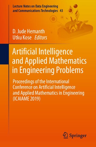Artificial Intelligence And Applied Mathematics In Engineering Problems 1st Edition D Jude Hemanth