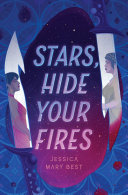 Stars Hide Your Fires Jessica Best