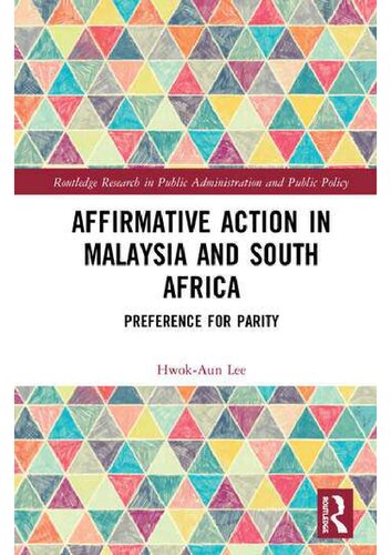 Affirmative Action In Malaysia And South Africa Hwokaun Lee
