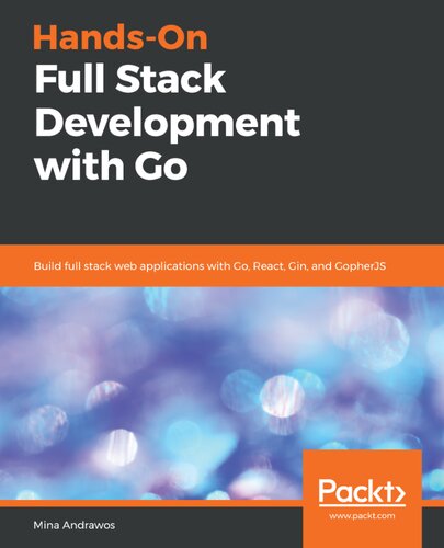 Handson Full Stack Development With Go Mina Andrawos