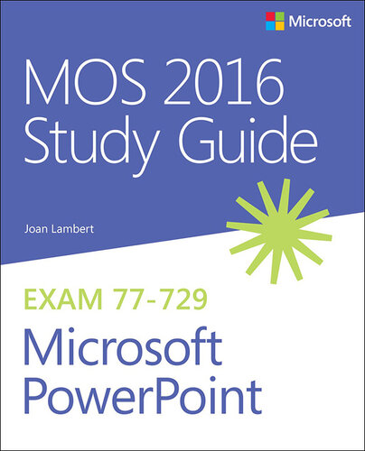 Mos 2016 Study Guide For Microsoft Powerpoint 1st Edition Joan Lambert