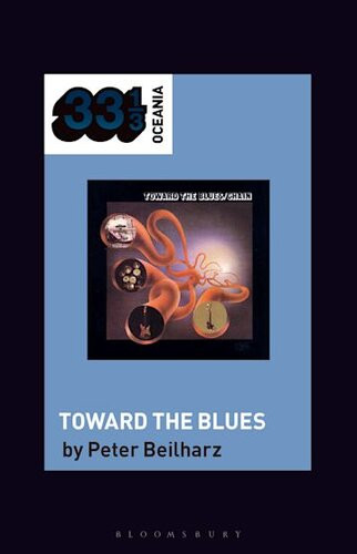 Chains Toward The Blues 1st Edition Peter Beilharz