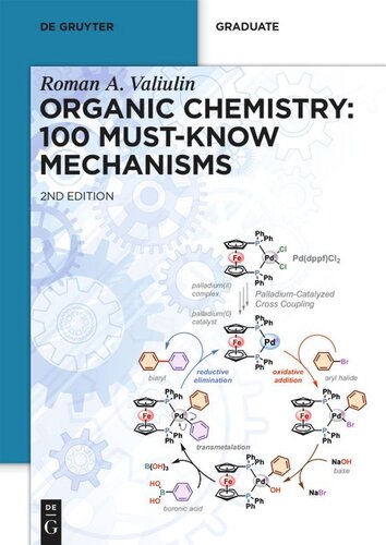 Organic Chemistry 100 Mustknow Mechanisms 2nd Completely Revised Edition Roman Valiulin