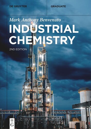 Industrial Chemistry 2nd Completely Revised And Expanded Edition Mark Anthony Benvenuto